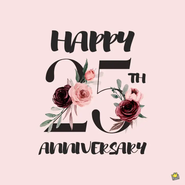 40 Happy 25th Anniversary Wishes for the Sliver Jubilee