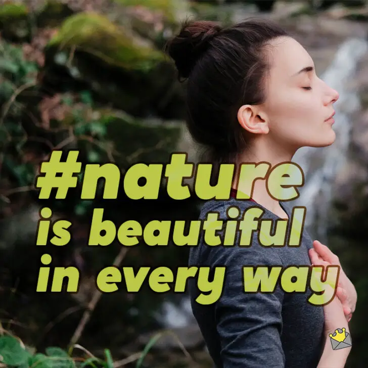 50+ Captions for the Days Nature is Calling Us