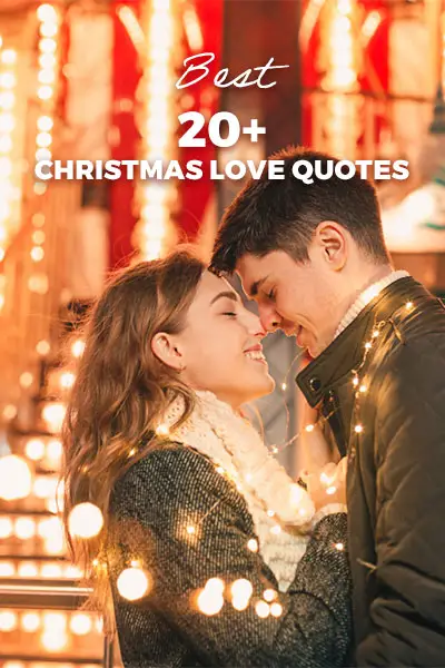 Best 20+ Christmas Love Quotes